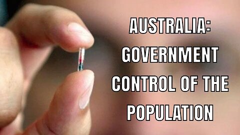 Australia: Government Control of the Population