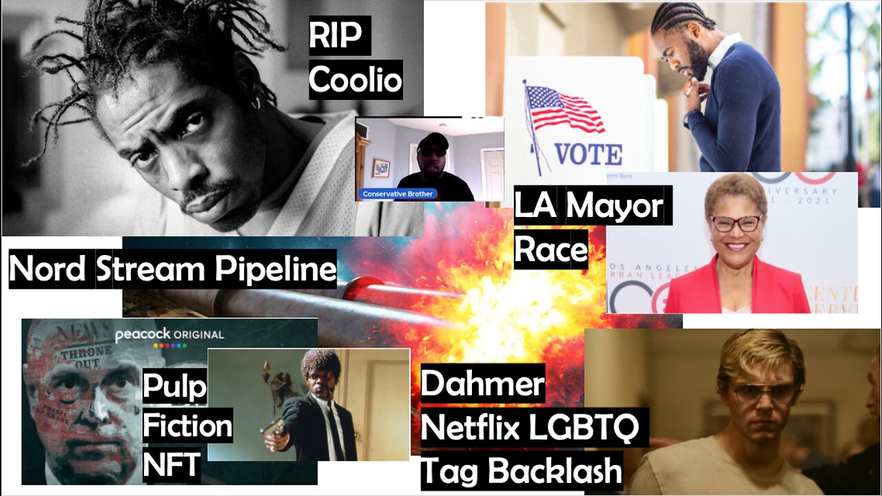 CBD Episode No. 14 - RIP Coolio, Nord Stream Pipeline & Dahmer Netflix LGBTQ Tag Backlash