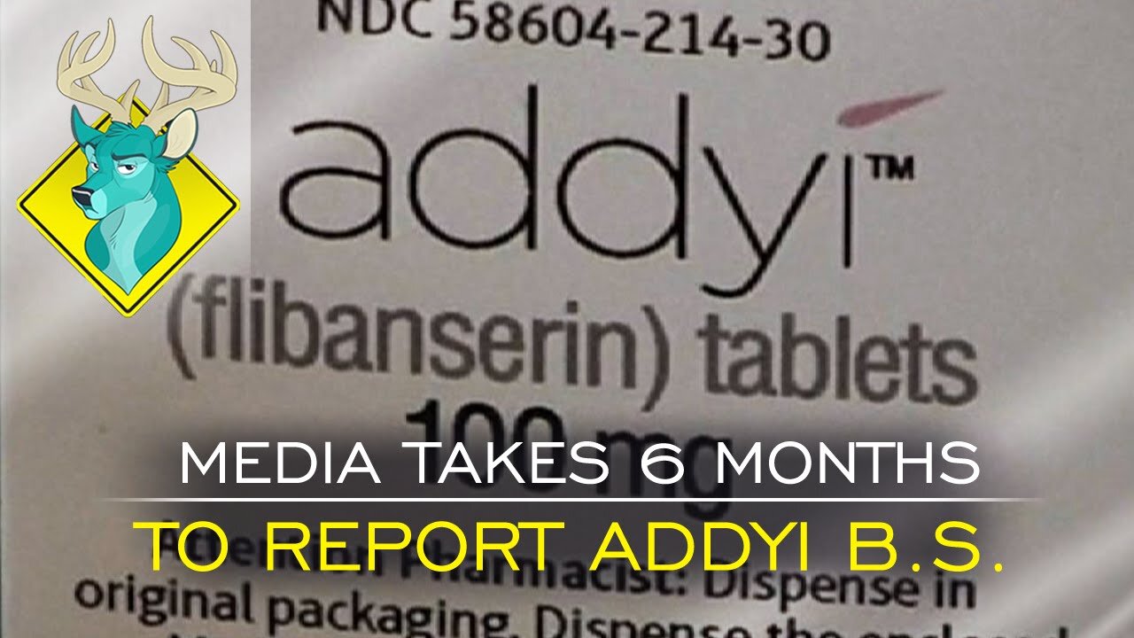 TL;DR - Media Takes 6 Months to Report Addyi BS [01/Mar/16]