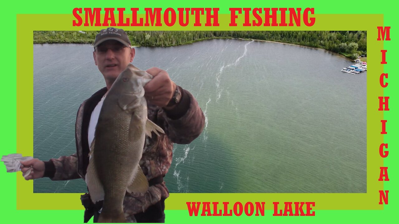 SMALLMOUTH BASS FISHING WALLOON LAKE