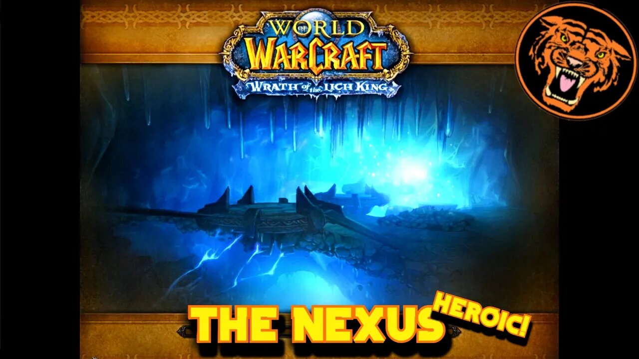 WoW WotLK Gold Run: The Nexus Heroic