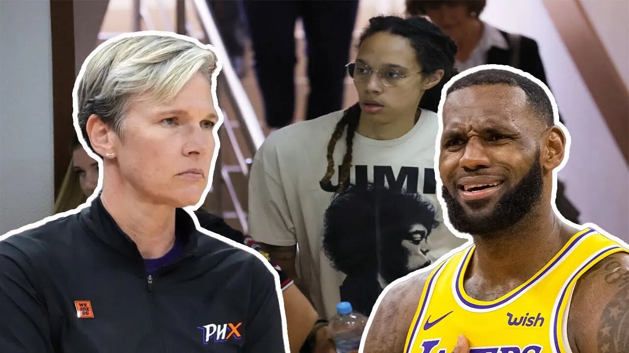 Phoenix Mercury coach DRAGS LeBron James into Brittney Griner mess as she plays the RACE & LGBT card