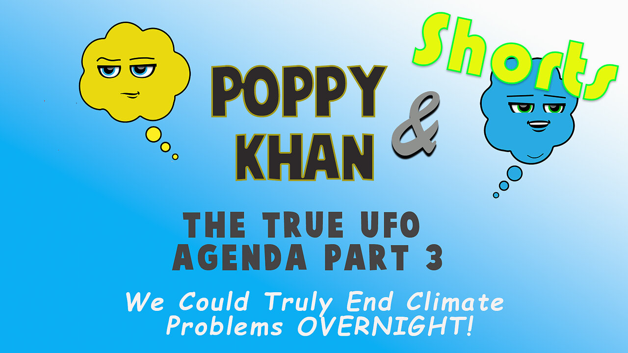 Prisoner of Conscience S1 - E6 - Poppy & Khan | End Climate Problems OVERNIGHT! #Shorts