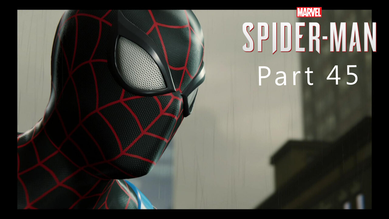 Spiderman, Part 45, The End of Fake News