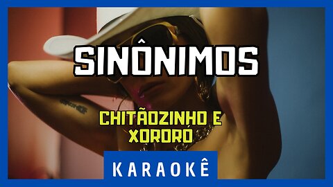 Karaokê - Sinônimos - Chitãozinho & Xororó