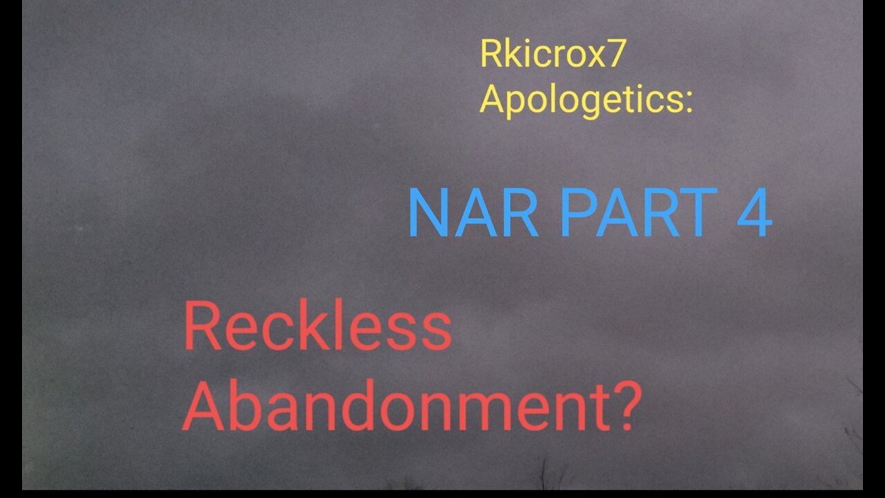 NAR PART 4 RECKLESS ABANDONMENT