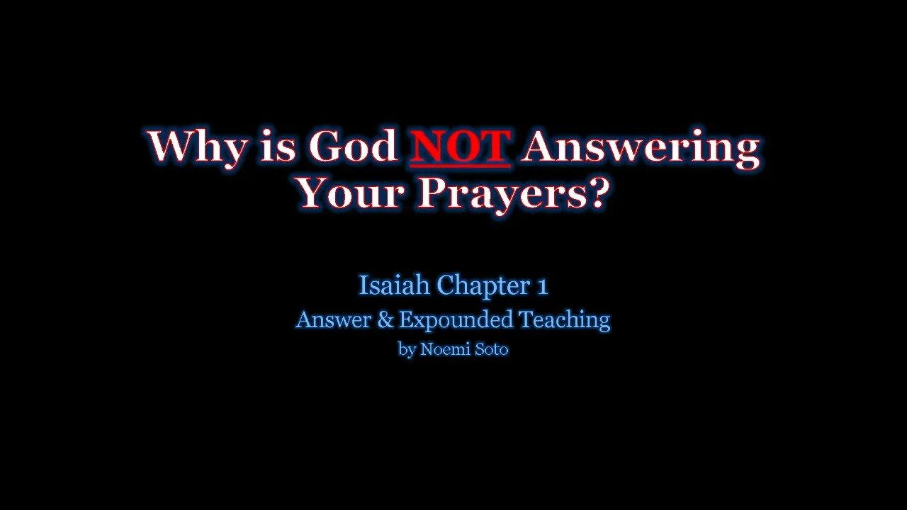 Why is God Not Answering your Prayers