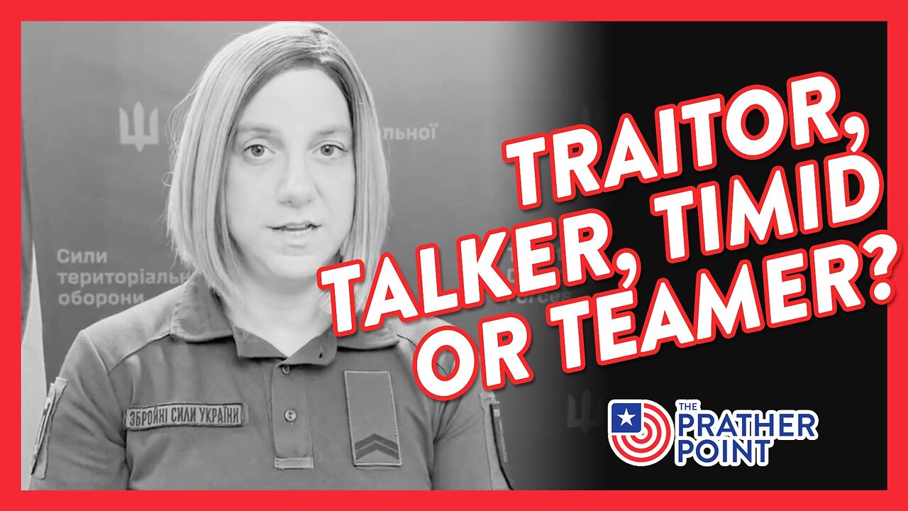 TRAITOR, TALKER, TIMID OR TEAMER?