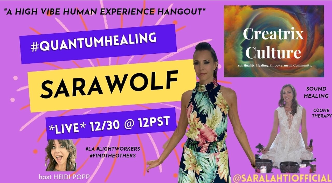 #QuantumHealing w/ SaraWolf 12/30/22