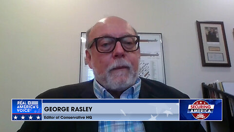 Securing America with George Rasley (Part 2) | July 10, 2024