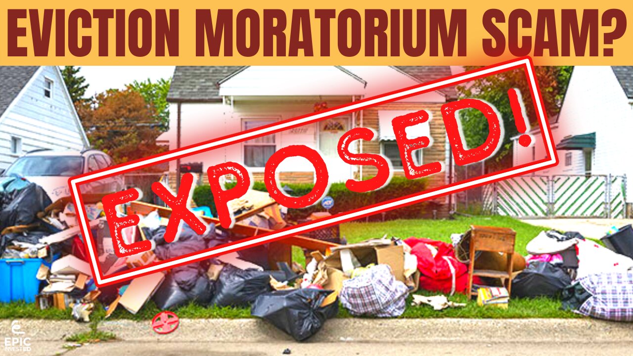 Eviction Moratorium 2021 | What They're NOT Telling You