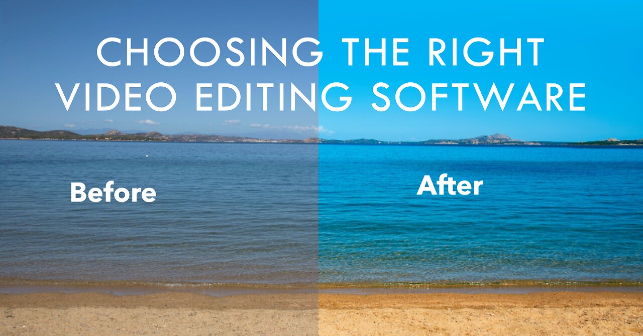 Choosing the Right Video Editing Software part2