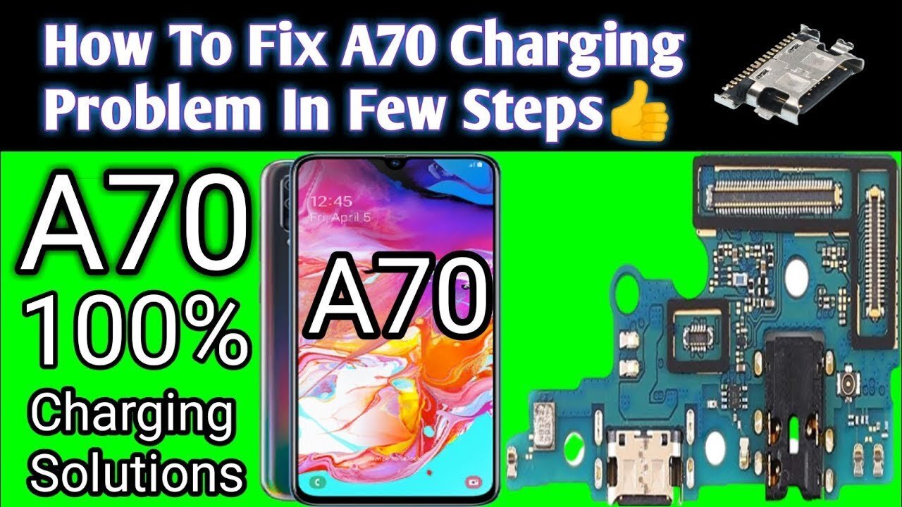 Samsung A70 charging port repair