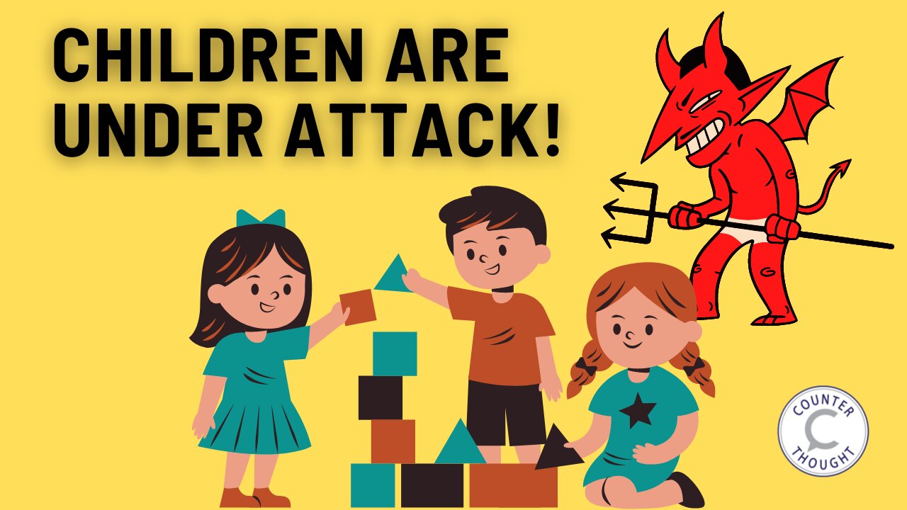 Ep. 44 - Children Are Under Attack - Protect Their Childhood