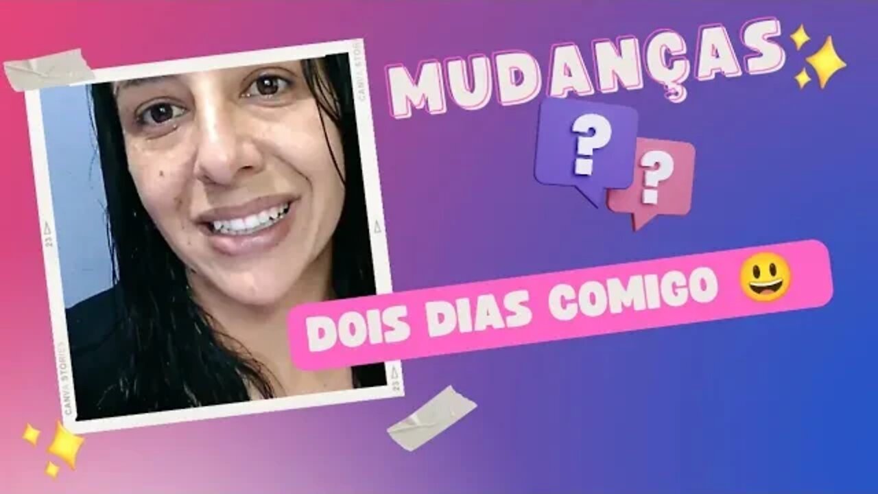Fiz mudanças- Dois dias comigo- As crianças chegaram e João foi viajar.