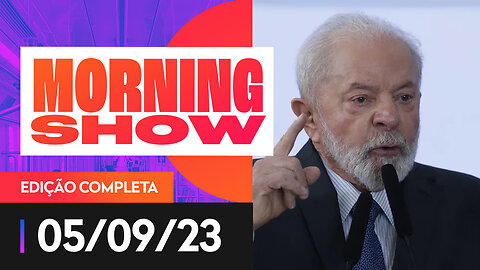 LULA DEFENDE VOTO SECRETO DE MINISTROS DO STF - MORNING SHOW - 05/09/2023