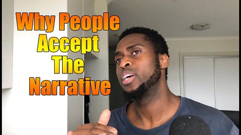 Why People Accept The Narrative | The Law of First Report