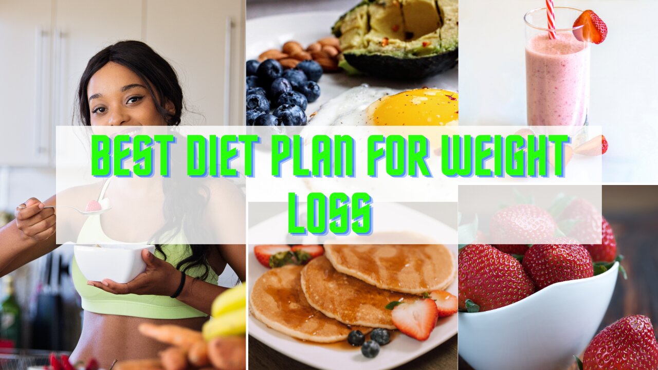 Best Weight Loss Plan | Fat burning diet