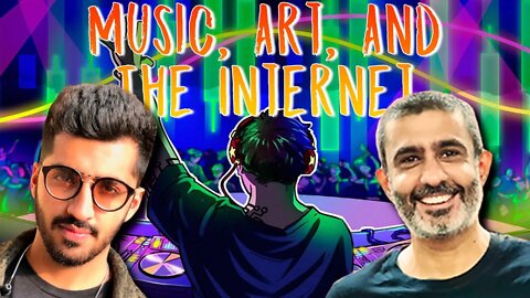 Music, Art, And The Internet