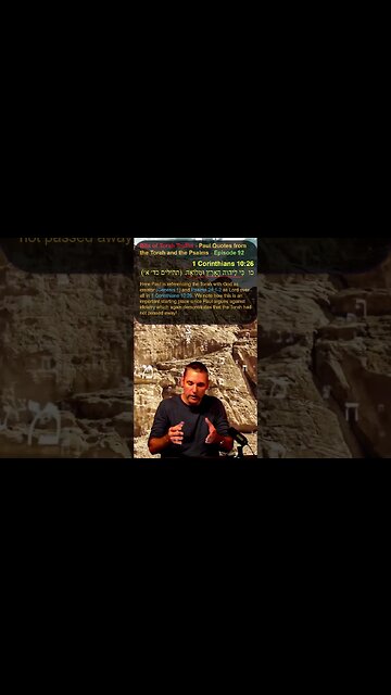 Bits of Torah Truths - Paul Quotes from the Torah and the Psalms in 1 Cor 10:26 - Episode 92