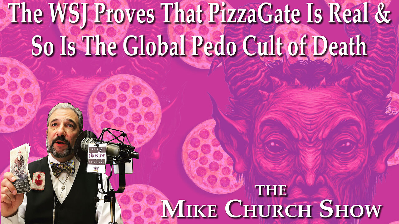 The WSJ Proves That PizzaGate Is Real & So Is The Global Peso Cult of Death