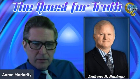 The Quest for Truth with Andrew D. Basiago #11