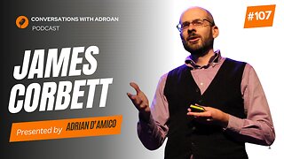 EP 107 | James Corbett