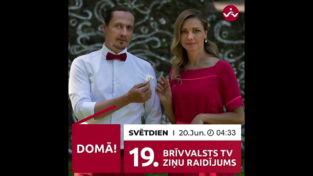 BRĪVVALSTS TV 19# RAIDĪJUMS /20.06.2021/
