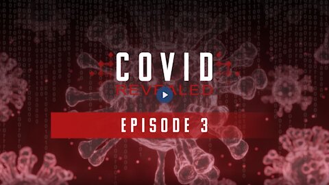 COVID Revealed - Episode 3: Dr. Robert Malone, Dr. Jack Kruse, Dr. James Lyons-Weiler