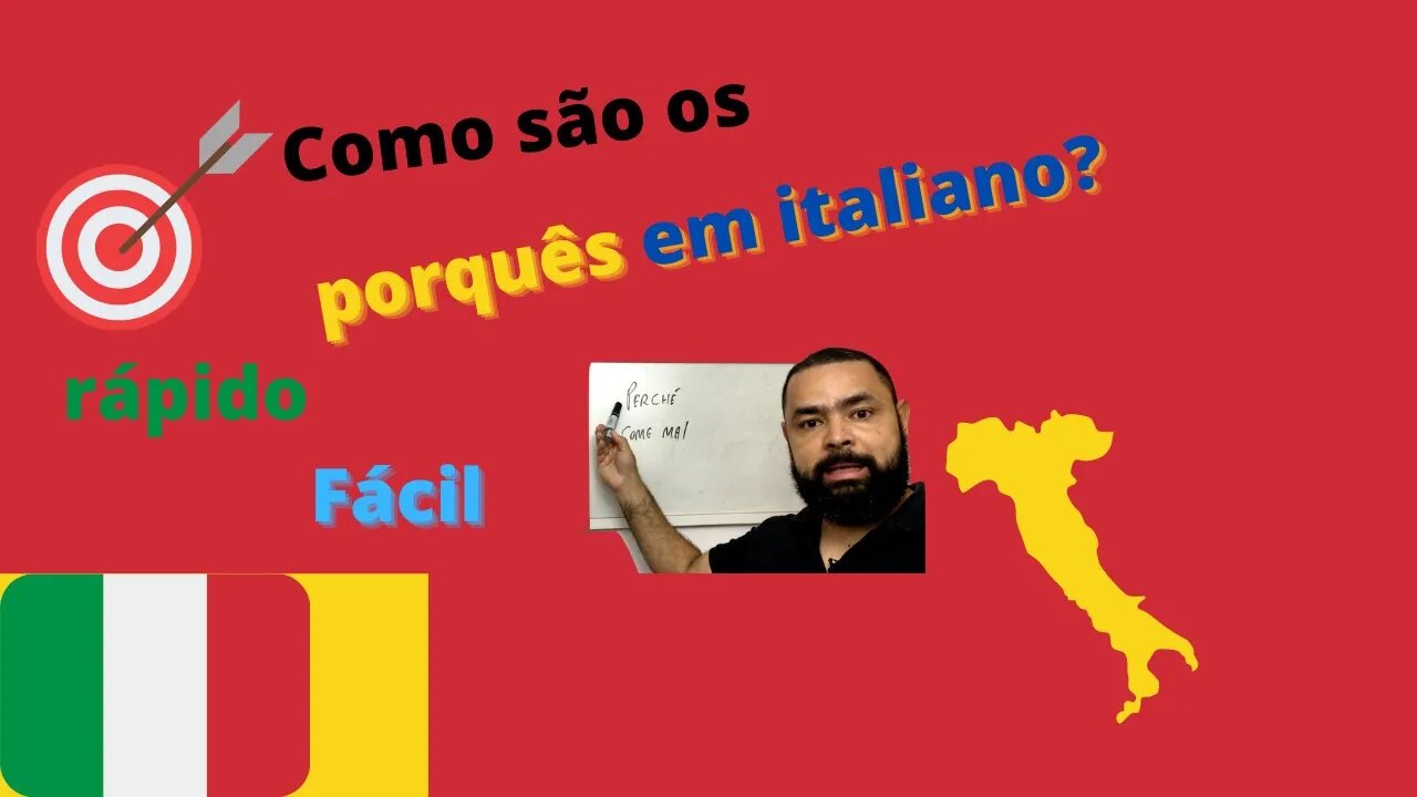 Como são os "porquês" em Italiano?