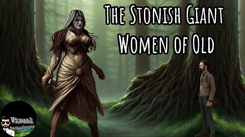 The Stonish Women of Old