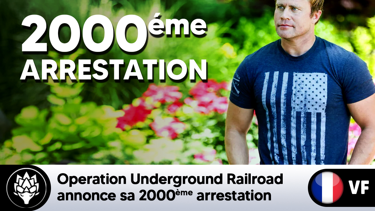 Tim Ballard - 2000ème arrestation pour Operation Underground Railroad #Heros