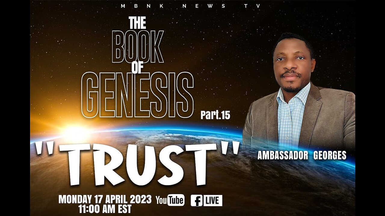 The Book of Genesis Lesson 15: Trust