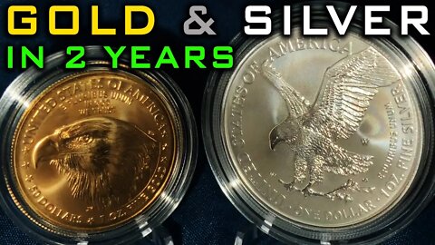 Why THIS 2 Year Prediction For Gold & Silver Is SO Important