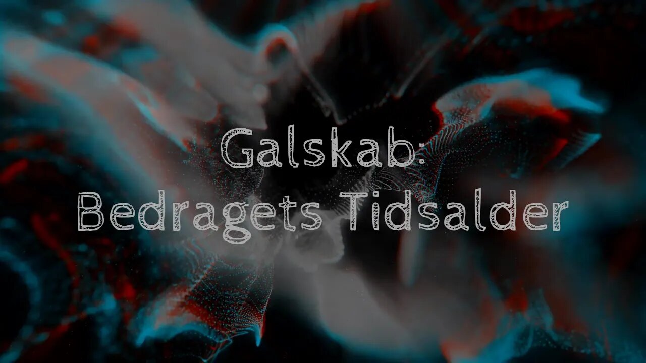 Galskab: Bedragets Tidsalder