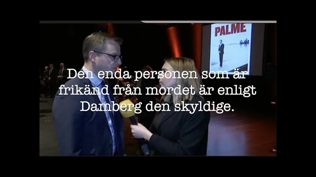 Mikael Damberg förklarar vem som mördade Olof Palme