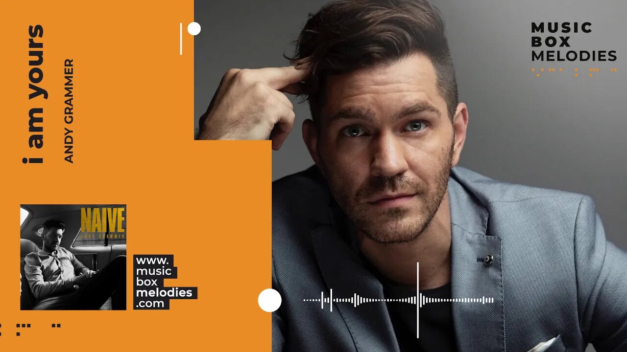 [Music box melodies] - I Am Yours by Andy Grammer