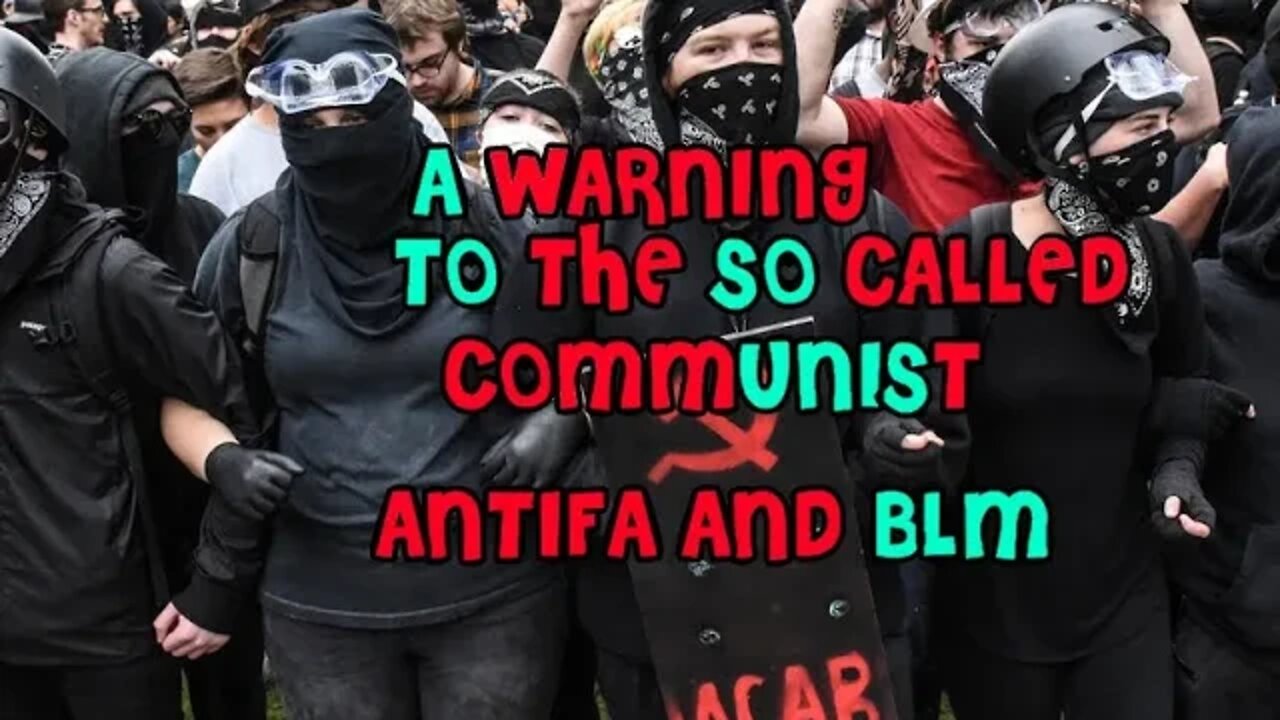 Message for Antifa/BLM if they are considered terriost