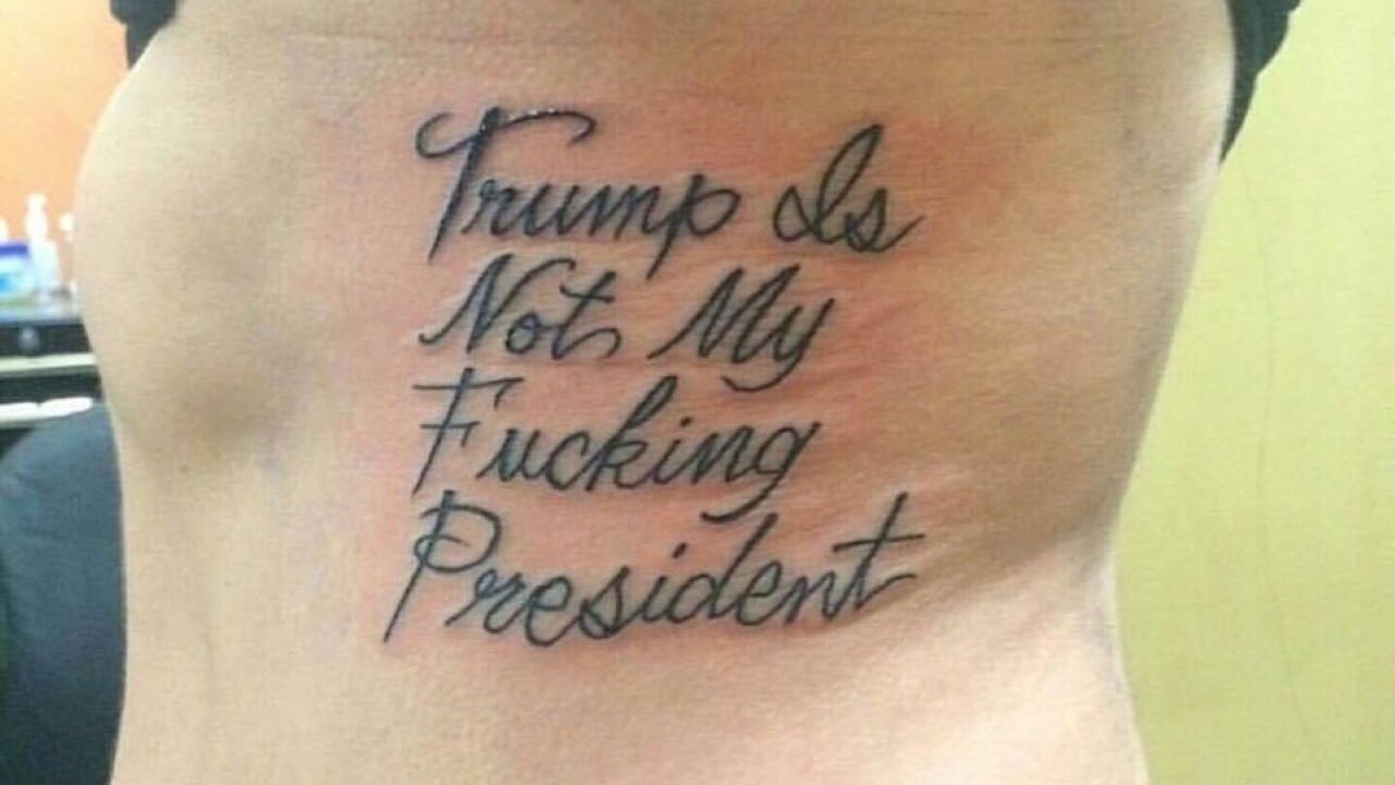 Here Are A Couple Of Really Unfortunate Anti-Trump Tattoos