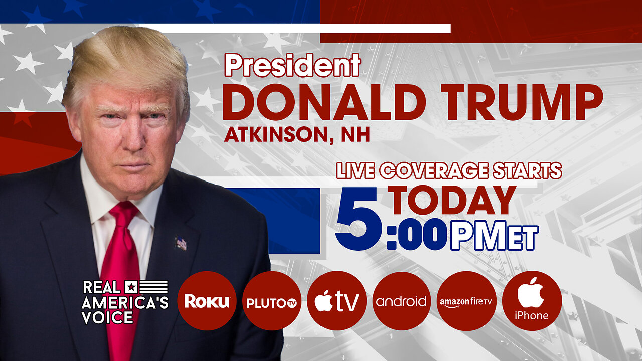 PRESIDENT TRUMP'S MAGA RALLY LIVE FROM ATKINSON NH