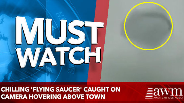 Chilling 'flying saucer' caught on camera hovering above town