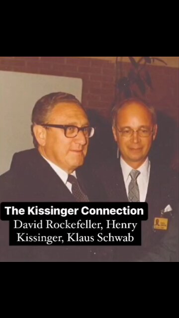 Henry Kissinger is a Mentor to Klaus Schwab