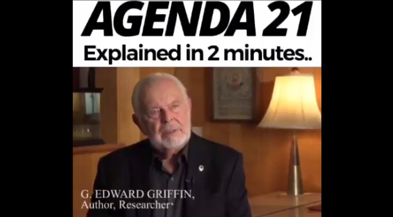Agenda 21 Explained in 2 Minutes - Edward Griffin
