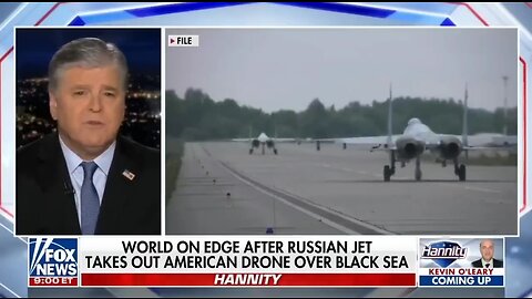 Hannity: What Will Biden Do About Russia's Reckless Aggression To U.S Aircraft?