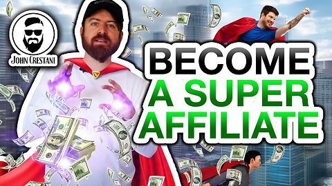 How To Become A Super Affiliate Marketer (The EASY Way)