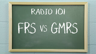 The Difference Between FRS and GMRS Radios | Radio 101