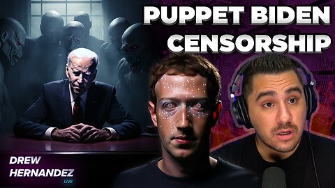 PUPPET BIDEN REGIME CENSORSHIP