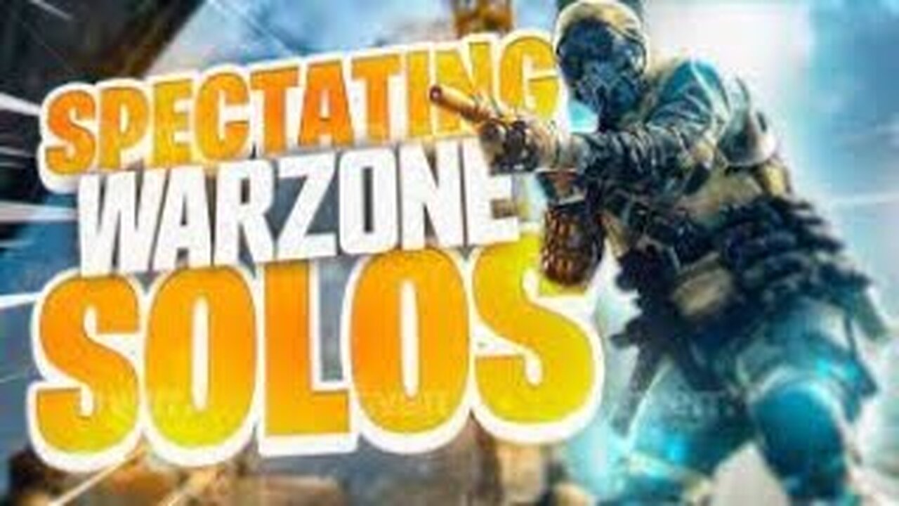 Spectating Warzone Solos *Throwback*