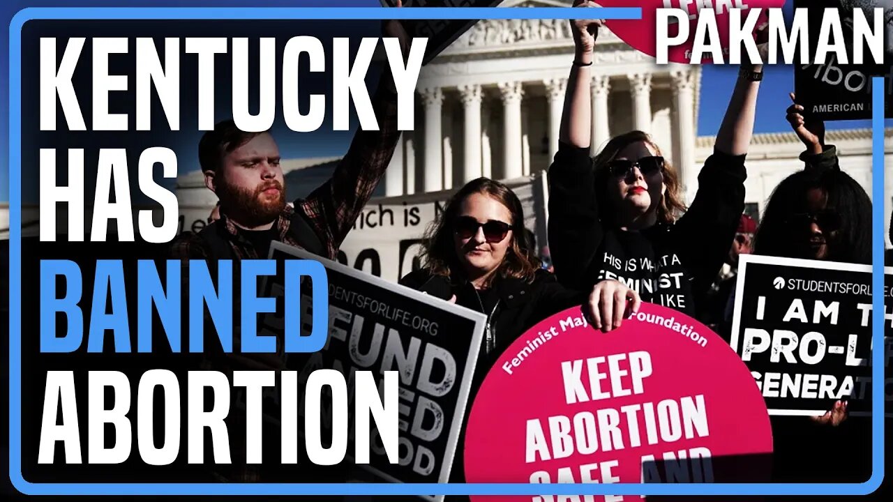 Kentucky Has Banned Abortion