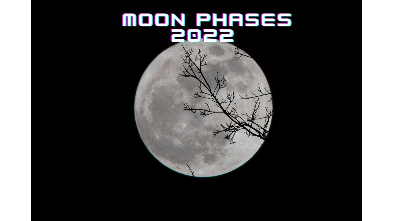 Moon Phases 2022 – Northern Hemisphere – 4K - Latest video by Nasa